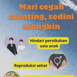 MARI CEGAH STUNTING, SEDINI MUNGKIN